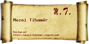 Mezei Tihamér névjegykártya